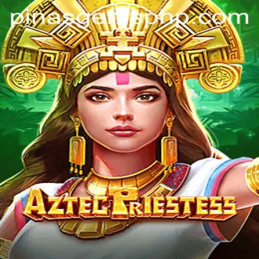 Discover the Exciting World of AztecPriestess: A Thrilling Gaming Experience