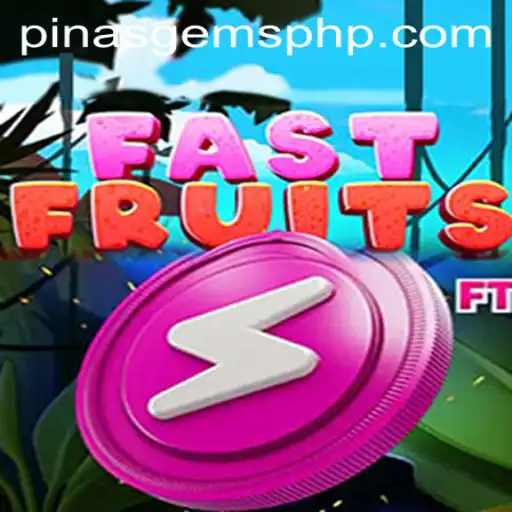 Unveiling FastFruits: A Thrilling New Adventure from PINASGEMS.com