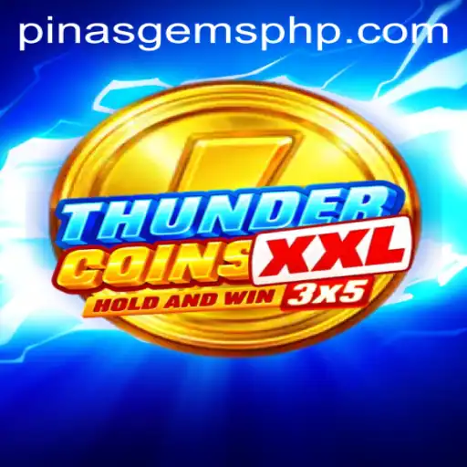 Unlocking the Thrills of ThunderCoinsXxl: An In-Depth Exploration of the Game's Exciting World
